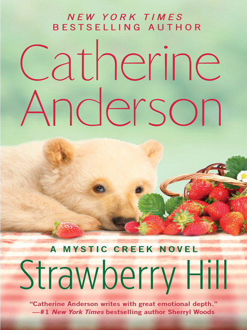 Title details for Strawberry Hill by Catherine Anderson - Available